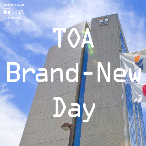 BEST OF TOA 1934~ | TOA株式会社